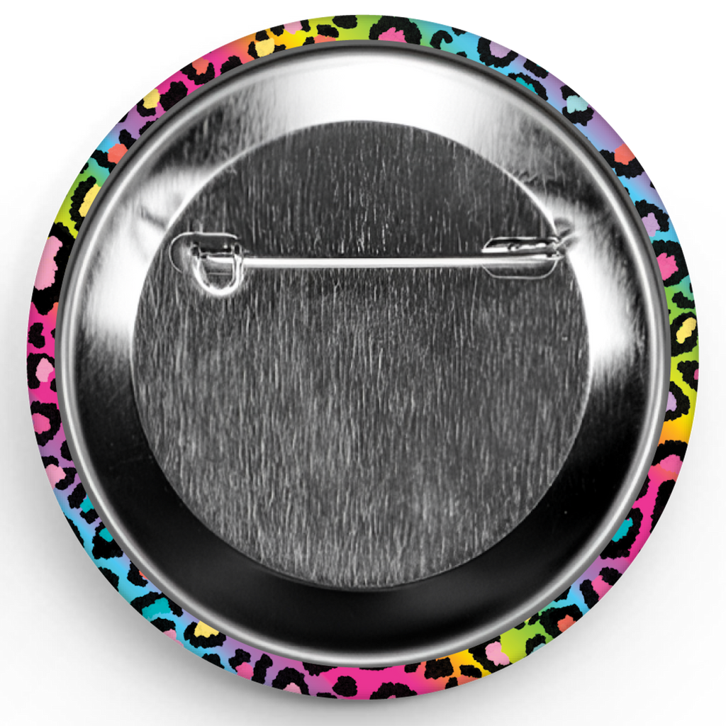 Bespattered Facade Everyone's Favorite Word Rainbow Leopard Print Button Pin