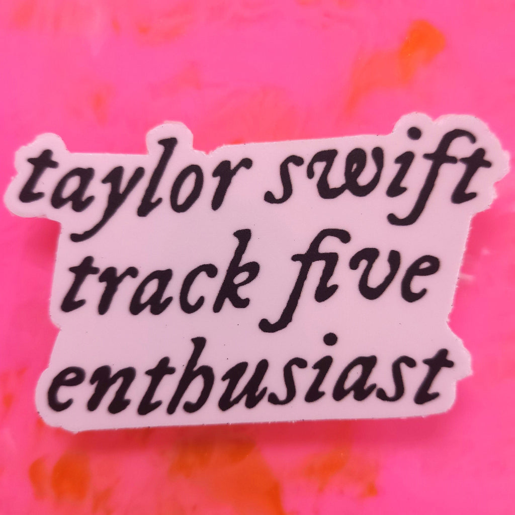 "Track 5 Enthusiast" Sticker