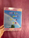 “Mostly I Want to be Kind” Wall Photo