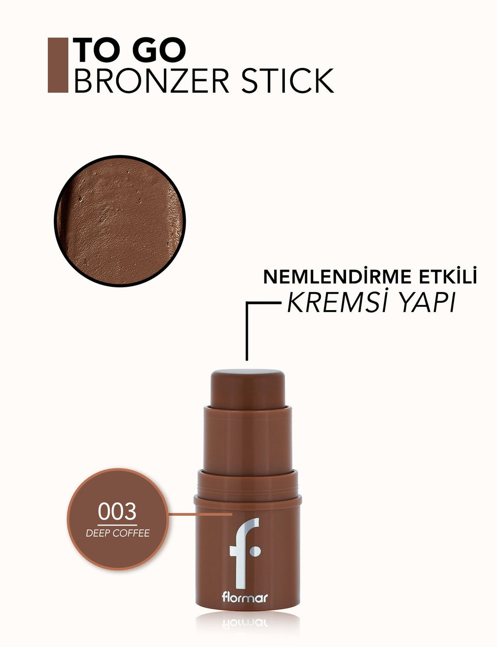 Flormar To Go Creamy Stick Bronzer with Natural Finish 5g
