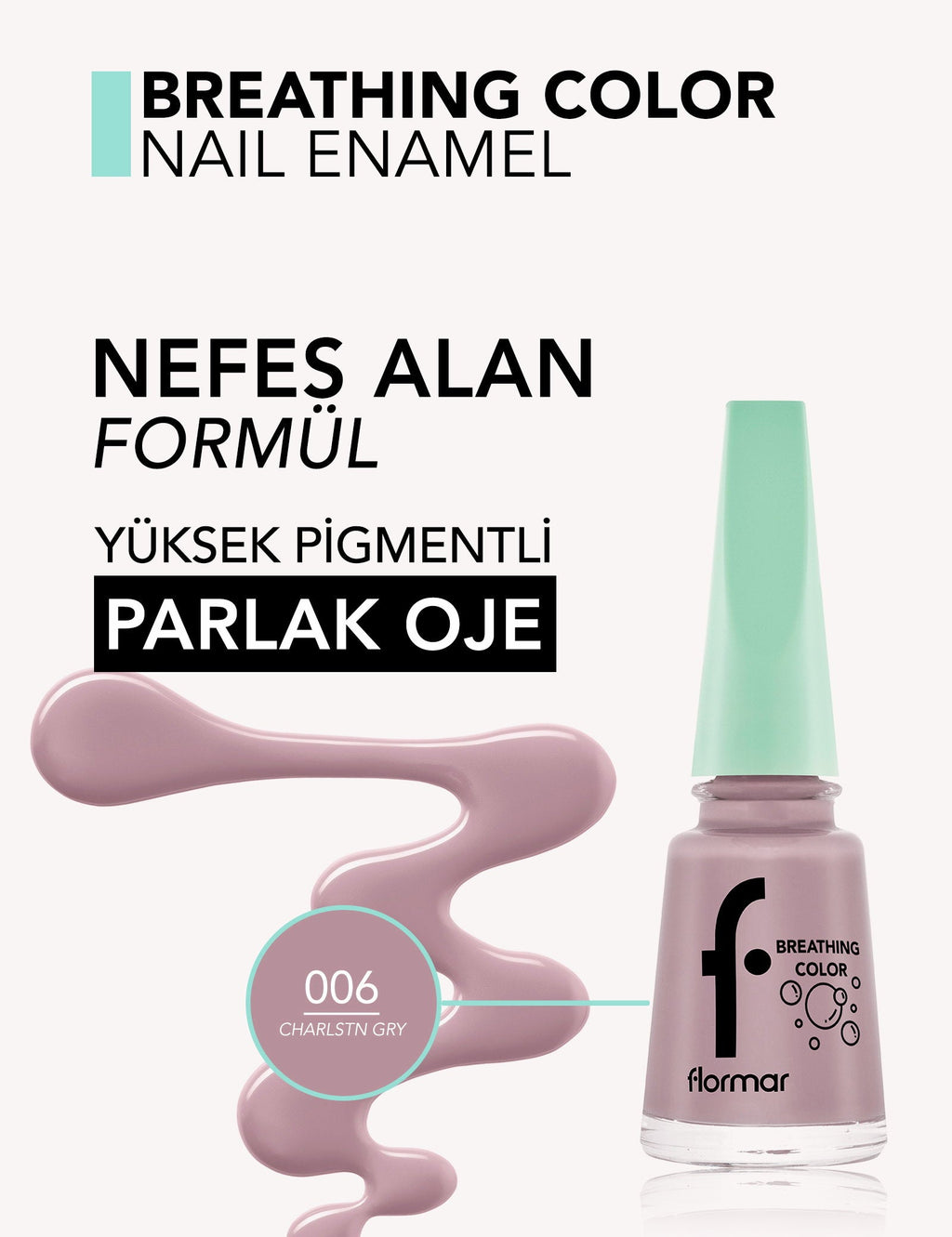 Flormar Breathing Color High-Pigment Breathable Nail Polish
