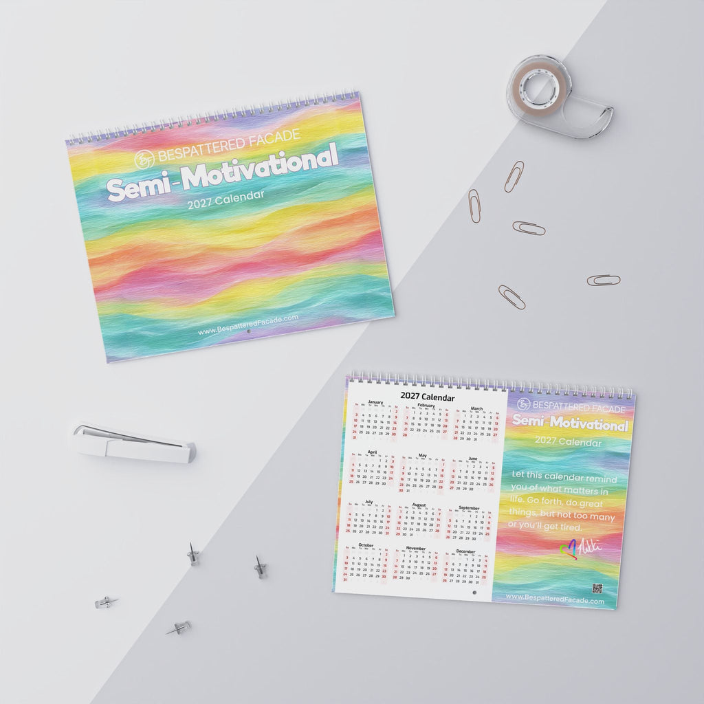 2027 Bespattered Facade Semi-Motivational Wall Calendar (11" x 8.5")