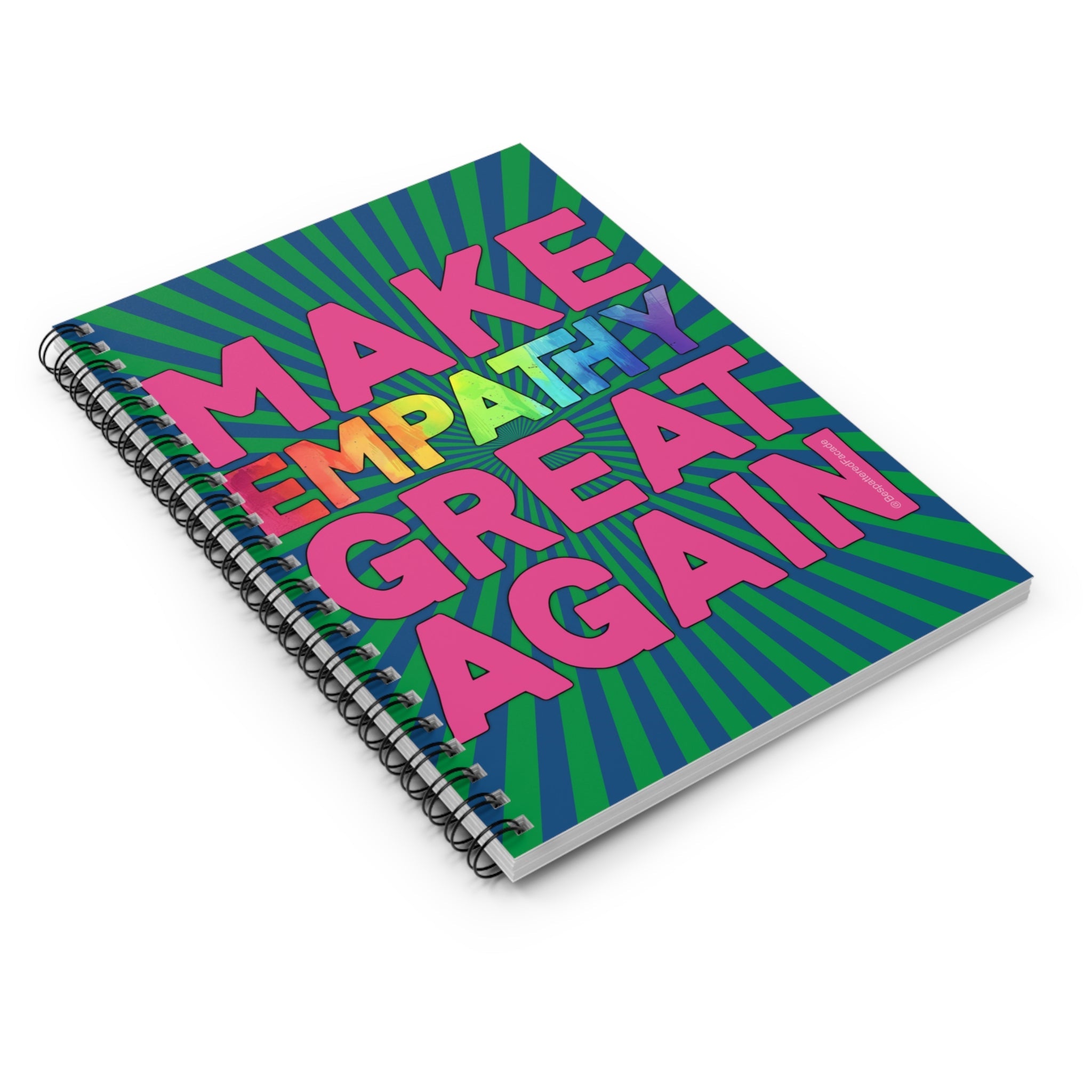 Bespattered Facade Rainbow Make Empathy Great Again Spiral Notebook - Lined Pages