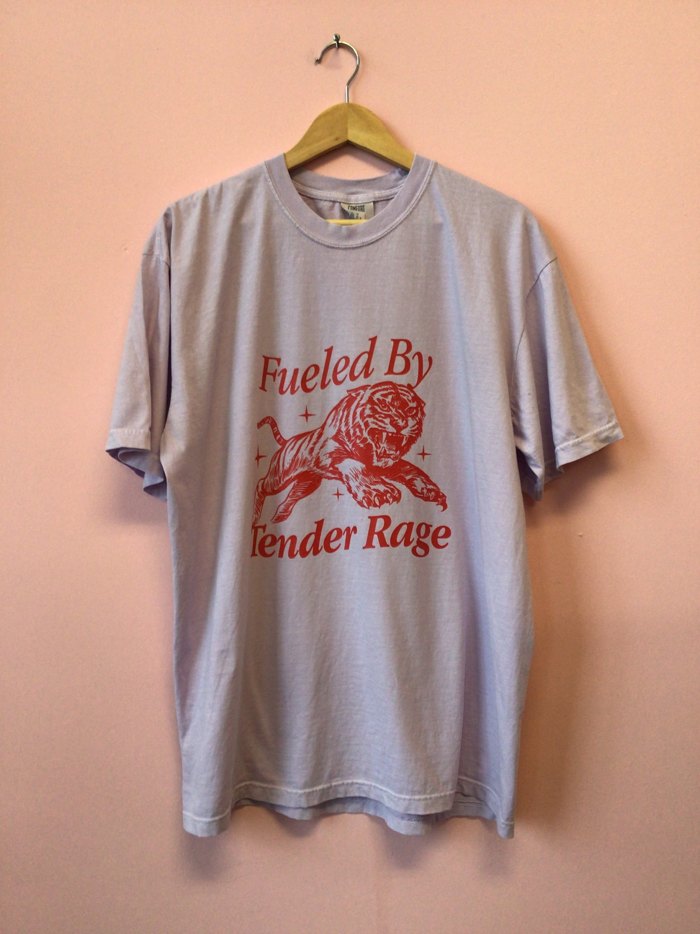 Fueled By Tender Rage Shirt
