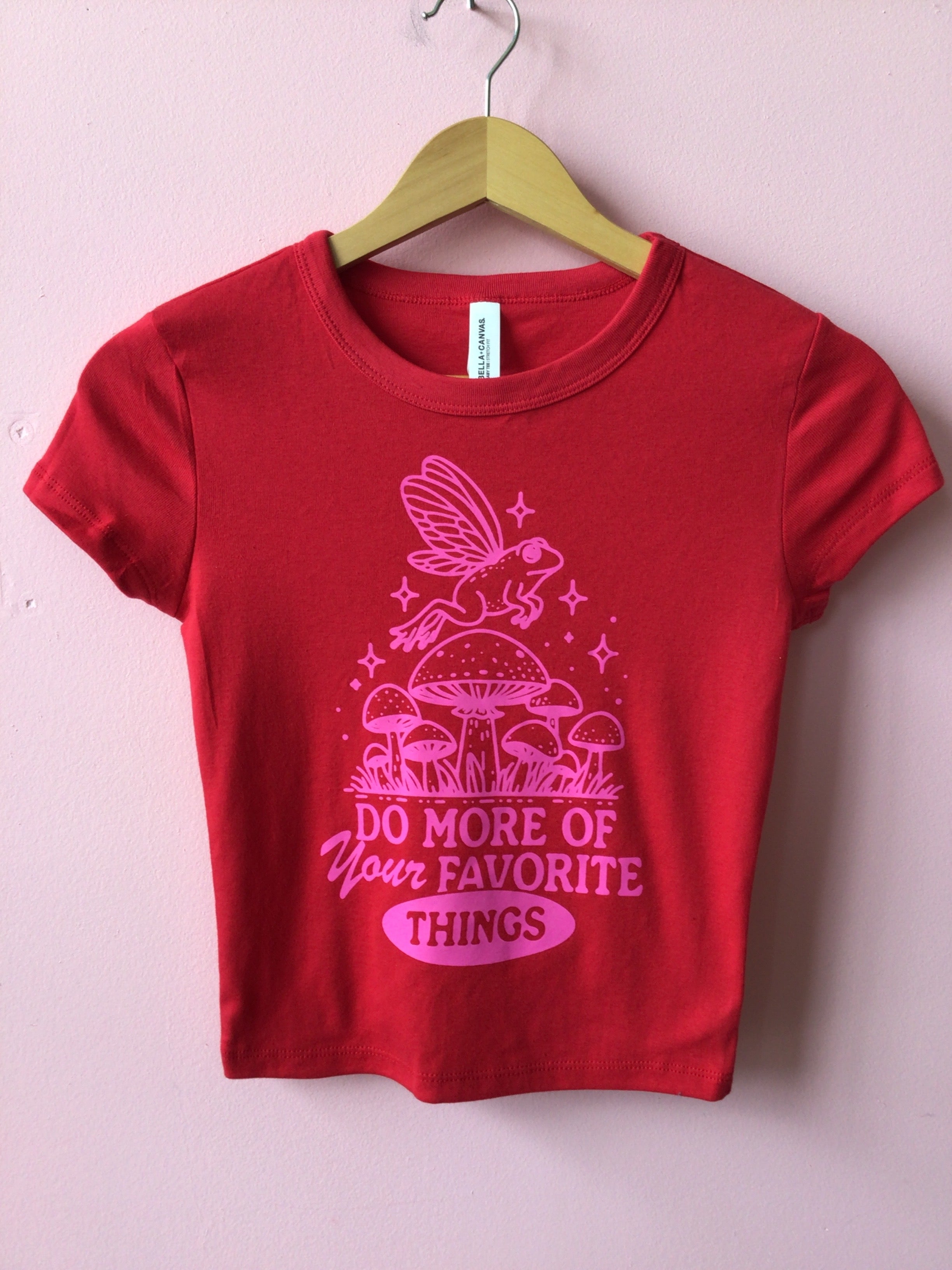 "Do More of Your Favorite Things" T-Shirt