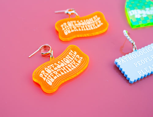 'Professional Overthinker' Earrings