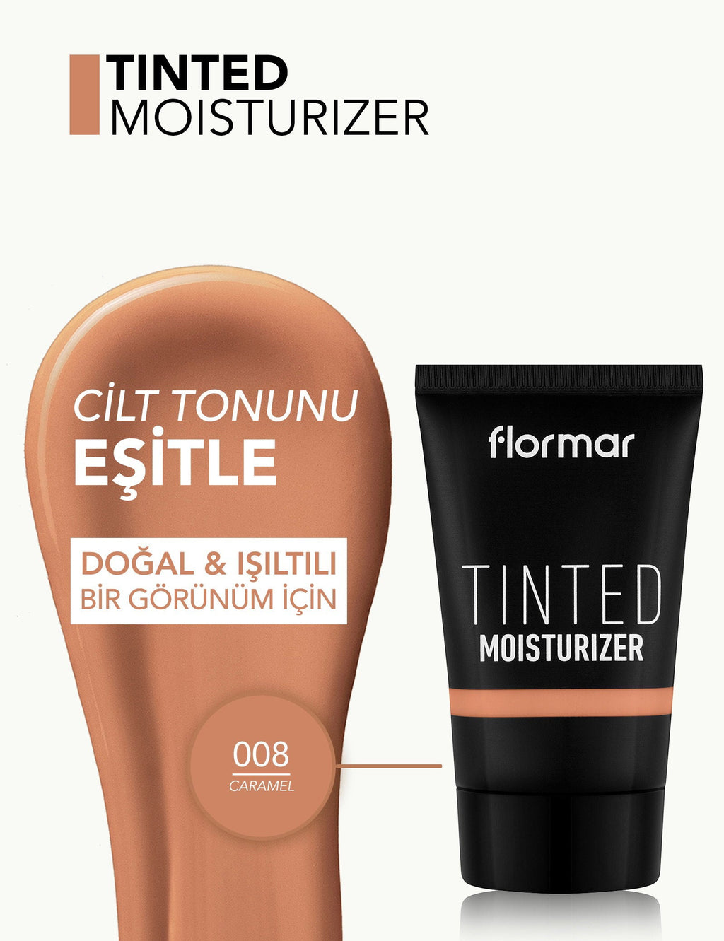 Flormar Tinted Moisturizer Radiant Finish Even Tone 30ml