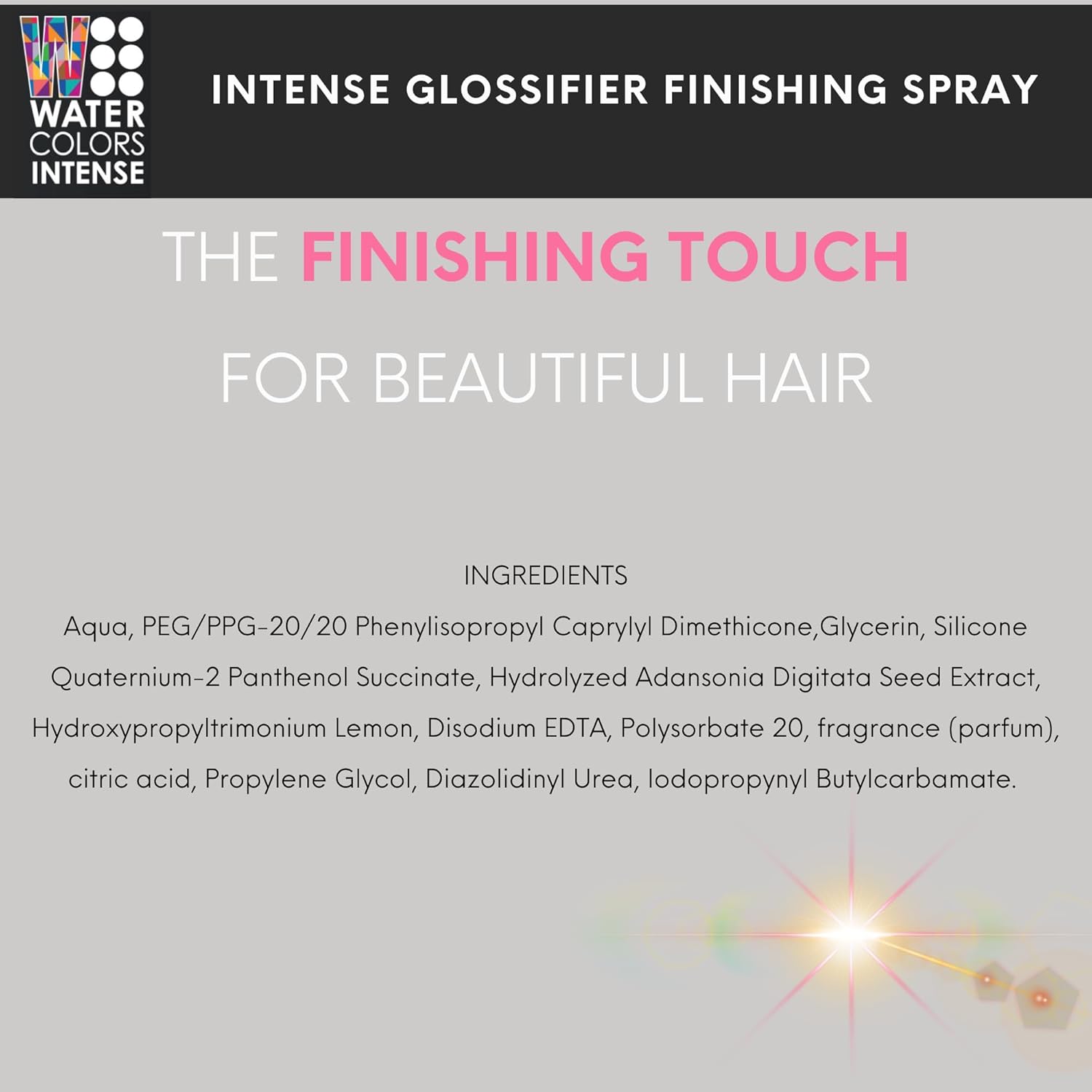 Watercolors Intense Hair Glossifier, Anti Frizz & UV Protector Finishing Spray 4 oz