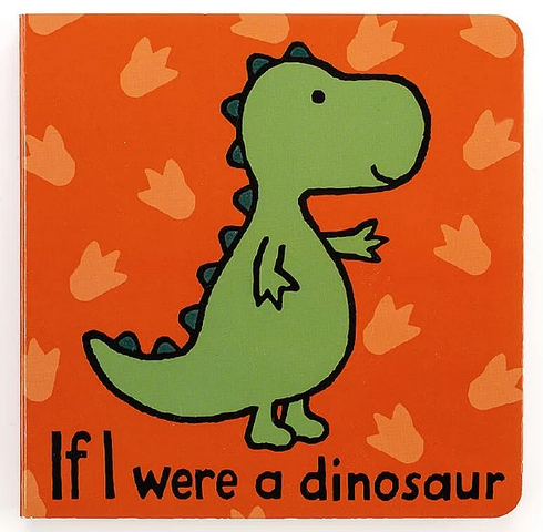 If I were a Dinosaur Book